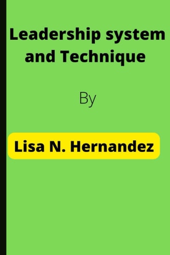 Leadership System and Technique