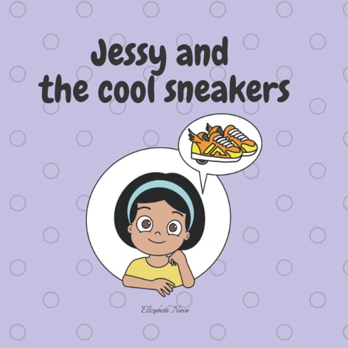 Jessy and the Cool Sneakers