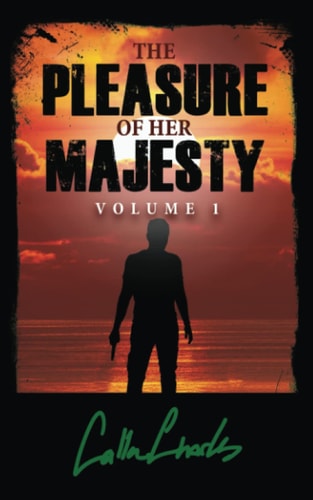 The Pleasure Of Her Majesty Volume One