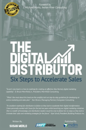 The Digital Distributor: Six Steps to Accelerate Sales