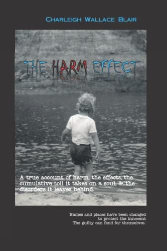 The Harm Effect