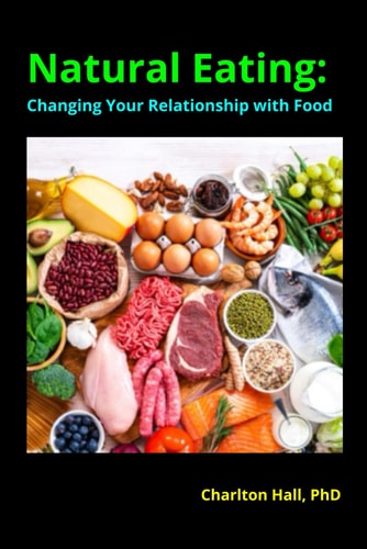 Natural Eating Changing Your Relationship with Food
