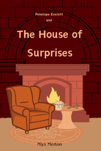 Penelope Everett The House of Surprises