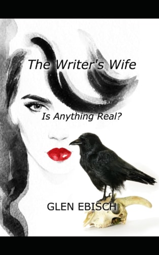 The Writer's Wife A Novel of Domestic Suspense