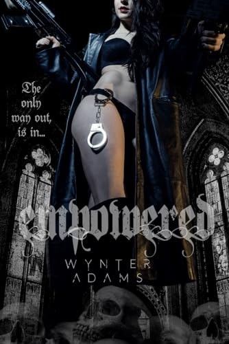Empowered A Powerful And Compelling Female Prison Thriller