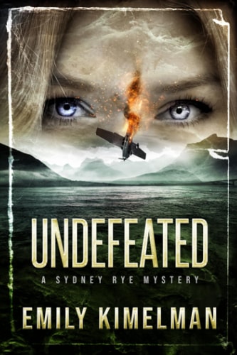 Undefeated Sydney Rye Mysteries #15