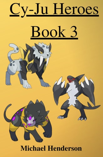 Cy-Ju Heroes Book 3