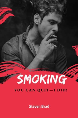 Smoking You Can Quit - I Did!