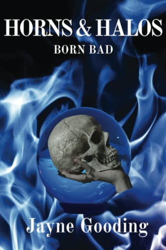 Horns & Halos Born Bad