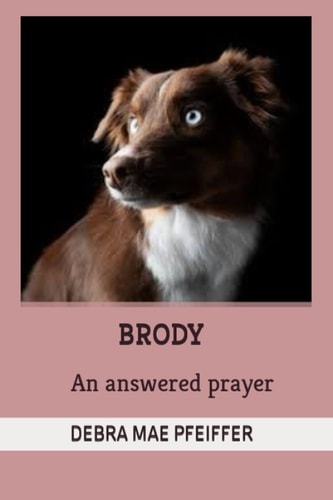 BRODY An Answered Prayer