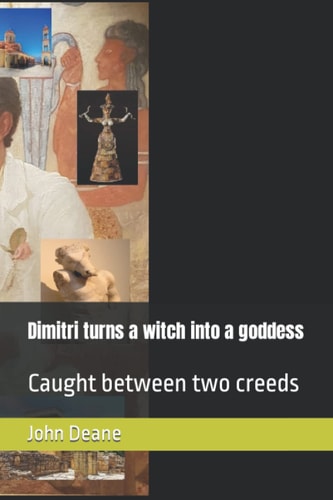Dimitri Turns a Witch Into a Goddess Caught Between Two Creeds