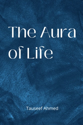 The Aura of Life