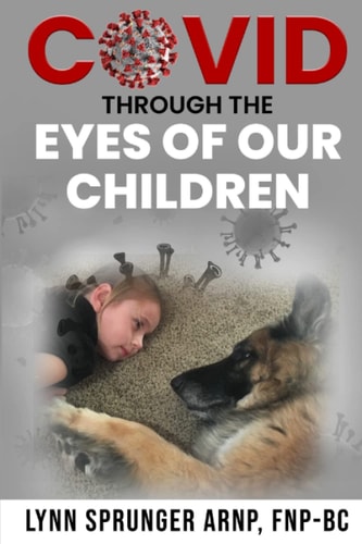 Covid, Through the Eyes of Our Children