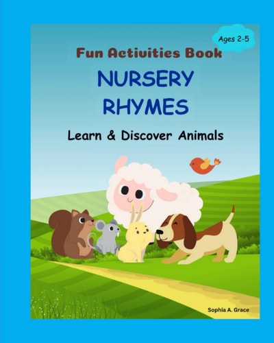 Nursery Rhymes - Learn & Discover Animals Fun Activities Book