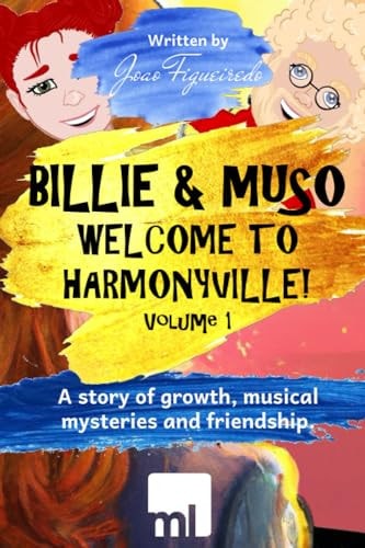 Muso & Billie's Musical Adventure A Journey Through Music And Growth Mindset