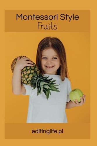 Montessori Style - Fruits - Editinglife.pl