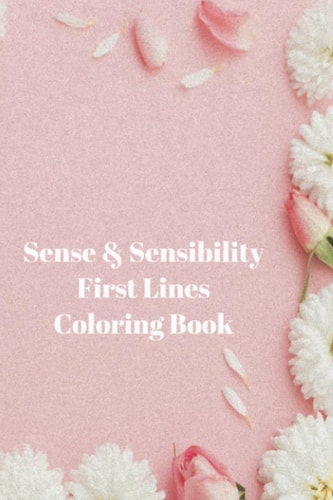 Sense & Sensibility First Lines Coloring Book