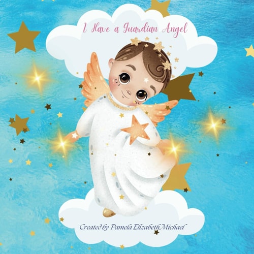 I Have a Guardian Angel