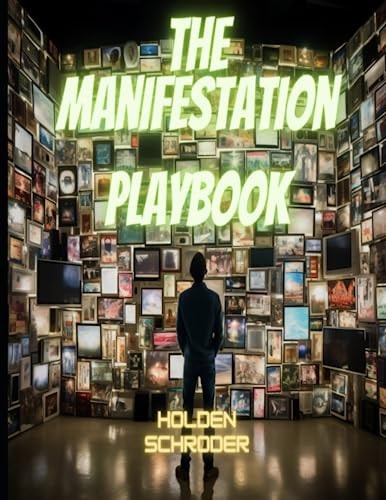 The Manifestation Playbook