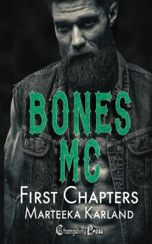 First Chapters Bones MC Romance