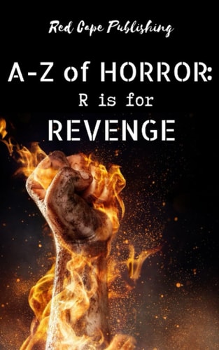 R is for Revenge