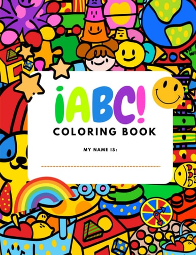 Alphabet Coloring Book with Activities Coloring Book with Alphabet Words