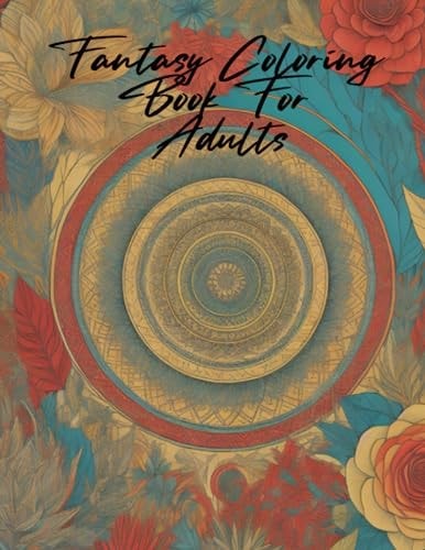 Fantasy Coloring Book Fantasy Coloring Book for Adults and Teens