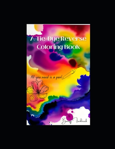 Tie Dye Reverse Coloring Book