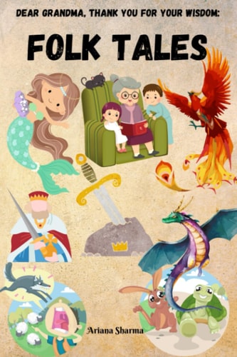 Dear Grandma, Thank You for Your Wisdom Folk Tales