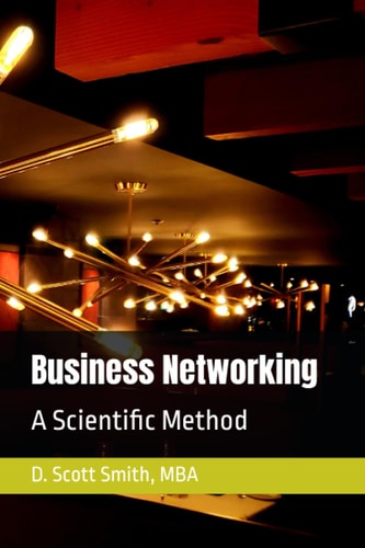 Business Networking A Scientific Method