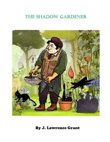 The Shadow Gardener