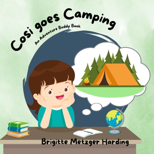 Cosi Goes Camping An Adventure Buddy Book
