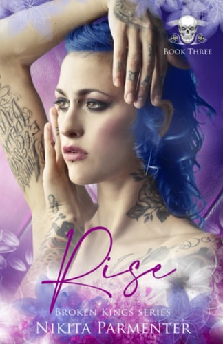 Rise (Broken Kings) Book 3