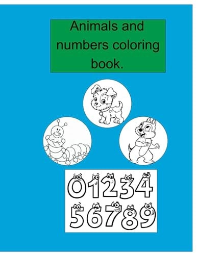 Animals and Numbers Coloring Book