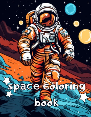 Space Coloring Book Coloring Book with Space Figures and Activity