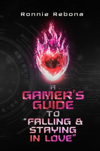 A Gamer's Guide to Falling and Staying in Love