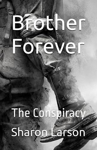 Brother Forever The Conspiracy