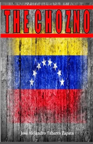 The Chozno Long Story, which Narrates the Relentless Fate of Our Descendants