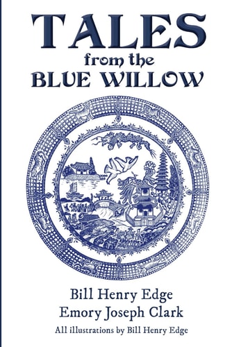 Tales from the Blue Willow