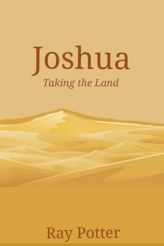 Joshua Taking the Land