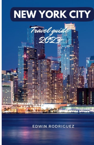 New York City Travel Guide 2023 Updated Pocket Guide