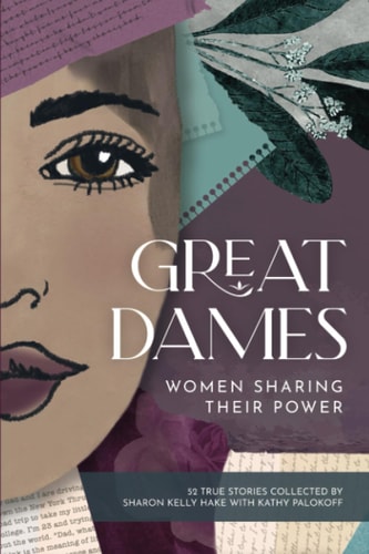 Great Dames Women Sharing Their Power