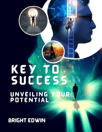 Key to Success Unveiling Your Potential