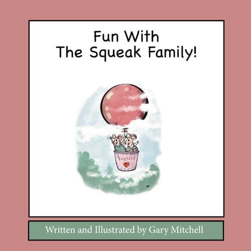 Fun with the Squeak Family