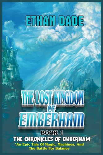 The Lost Kingdom of EmberHam
