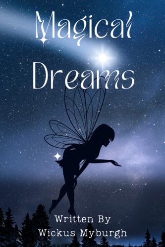 Magical Dreams A Collection of Children's Bedtime Stories