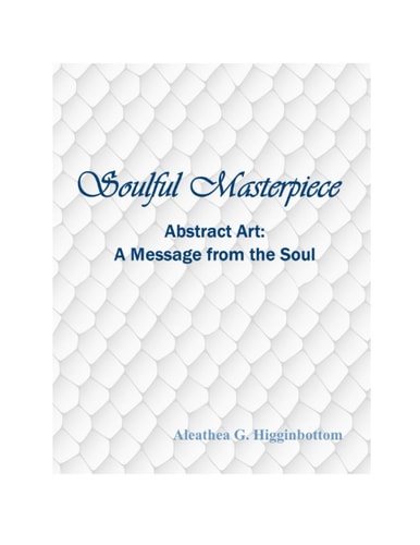 Soulful Masterpiece Abstract Art A Message from the Soul
