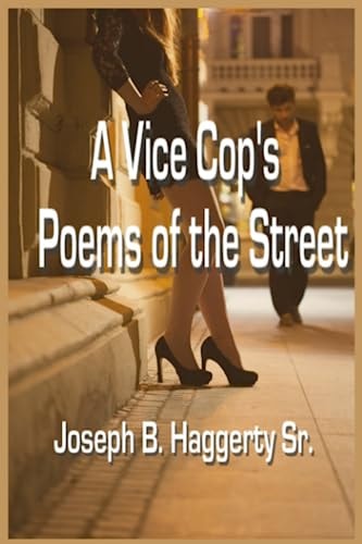 A Vice Cop's Poems of the Street