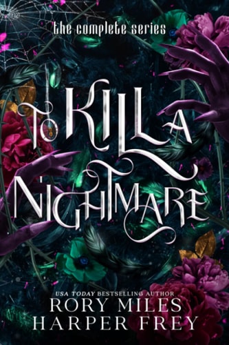 To Kill a Nightmare The Complete Series