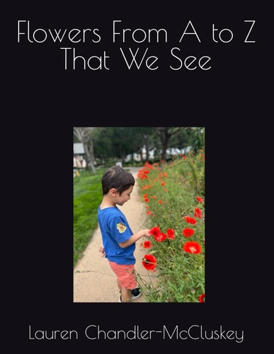 Flowers From A to Z That We See